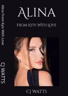Alina From Kyiv With Love 1764180909 Book Cover