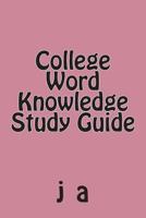 College Word Knowledge Study Guide 1493567071 Book Cover