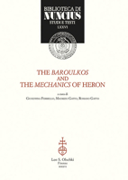 The Baroulkos and the Mechanics of Heron 8822264274 Book Cover