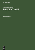 Prudentiana: Volume 1: Critica 3598774362 Book Cover