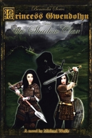 Princess Gwendolyn and the Shadow Clan 1638746907 Book Cover