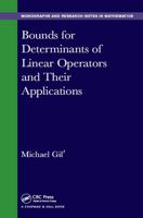 Bounds for Determinants of Linear Operators and Their Applications 1498796907 Book Cover