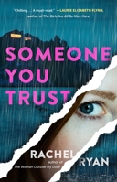 Someone You Trust 1668012383 Book Cover