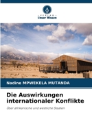 Die Auswirkungen internationaler Konflikte (German Edition) 6207988744 Book Cover