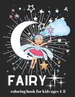 fairy coloring book,coloring book for kids ages 4-8: activity book for adults B08FP9NW92 Book Cover