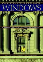 Repairing Old and Historic Windows: A Manual for Architects and Homeowners 0471144185 Book Cover