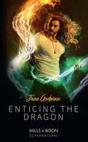 Enticing the Dragon 0263266842 Book Cover