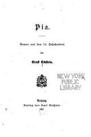 Pia, Roman aus Dem 13. Jahrhundert 0270292276 Book Cover