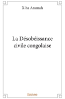 La Désobéissance civile congolaise (French Edition) 2414347708 Book Cover