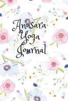 Anusara Yoga Journal : 12 Week Journey 1723852422 Book Cover