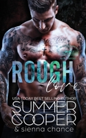 Rough Love: A Motorcycle Club New Adult Romance (Screaming Demons MC) 1917075308 Book Cover