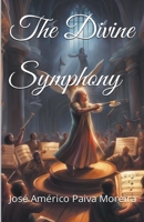 The Divine Symphony B0CG3YP17N Book Cover