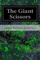 The Gate of the Giant Scissors 1516888995 Book Cover