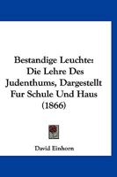 Die Lehre Des Judenthums: Dargestellt Fr Schule Und-Haus (Classic Reprint) 1168356458 Book Cover