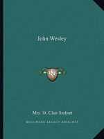 John Wesley 142536070X Book Cover