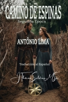 Camino de Espinas (Spanish Edition) B0F1WWRSW6 Book Cover