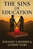 Sins of Education : A Transformational Blueprint 1968953000 Book Cover