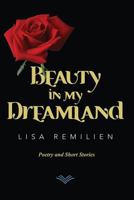 Beauty in My Dreamland 069232562X Book Cover