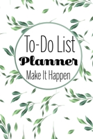 To-Do List Planner: Make It Happen With Dot Grid Matrix 1686263473 Book Cover