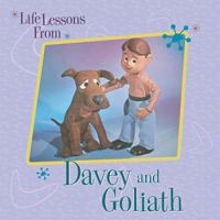 Life Lessons from Davey & Goliath 1401600824 Book Cover