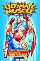 Ultimate Muscle, Volume 1 (Kinnikuman Legacy) 1591162580 Book Cover
