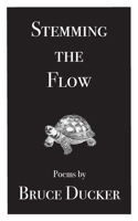 Stemming the Flow 1909362786 Book Cover