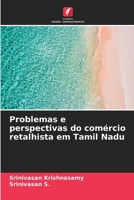 Problemas e perspectivas do comércio retalhista em Tamil Nadu (Portuguese Edition) 6209567088 Book Cover