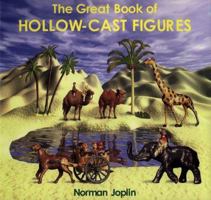 The Great Book of Hollowcast Figures 1872727786 Book Cover