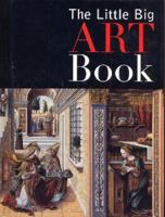 Little Big Art Book: Western Painting From Prehistory to Post-impressionism 1435107756 Book Cover