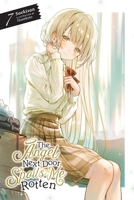 The Angel Next Door Spoils Me Rotten, Vol. 7 (Light Novel) 1975379748 Book Cover