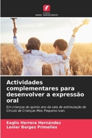 Actividades complementares para desenvolver a expressão oral 6209307655 Book Cover