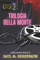 Trilogia Della Morte B08STWNFDK Book Cover