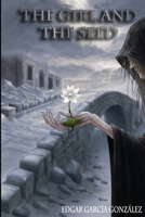 The girl and the seed B0FMJZYMJ6 Book Cover