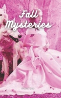 Fall Mysteries B09DMTVK17 Book Cover