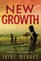 New Growth (Spook Hills Trilogy) 0997537310 Book Cover
