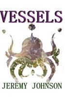 Vessels 1718796579 Book Cover