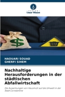 Nachhaltige Herausforderungen in der städtischen Abfallwirtschaft (German Edition) 6209920330 Book Cover