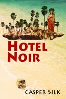 Hotel Noir 0983861226 Book Cover