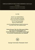 Untersuchungen Uber Das Alterungsverhalten, Die Temperaturbestandigkeit Und Zeitstandfestigkeit Von Metallklebverbindungen: Mit Und Ohne Fullstoffzusatze Zum Klebstoff 3663065111 Book Cover