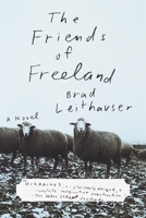 The Friends of Freeland 0679450831 Book Cover