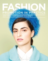 Fashion Promotion in Practice 1472568923 Book Cover