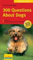 300 Questions About Dogs (Compass Guides) 0764135279 Book Cover