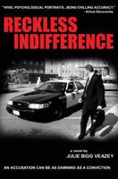 Reckless Indifference 1439203253 Book Cover