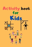 Activity Book for Kids: tic-tac-toe-Game of Sim and And hangman 100 pages of funny activity for all family and also kids B088N4XYVB Book Cover