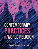 Contemporary Practices of World Religion 1988557054 Book Cover