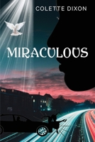 Miraculous 192279287X Book Cover