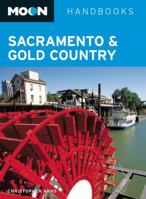 Moon Sacramento & the Gold Country 1612385168 Book Cover