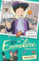 Emmeline: (Pankhurst) 1910989614 Book Cover