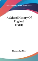 A School History Of England 1144709040 Book Cover