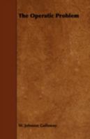 The Operatic Problem 1443779261 Book Cover